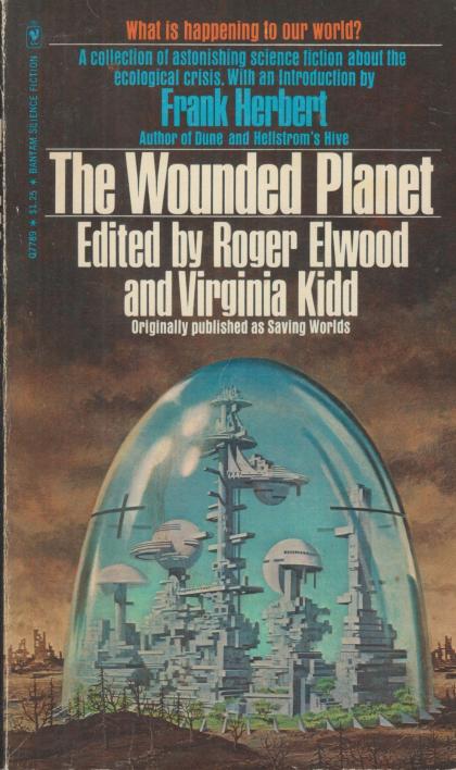 The Wounded Planet