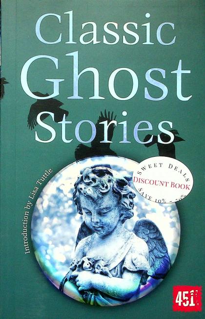 Classic Ghost Stories