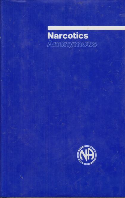 Narcotics Anonymous: Fifth Edition