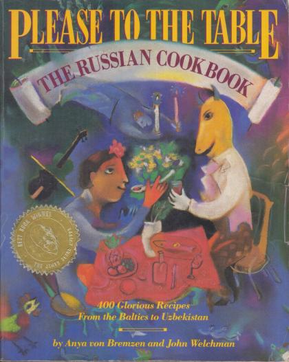 Please to the Table: The Russian Cookbook