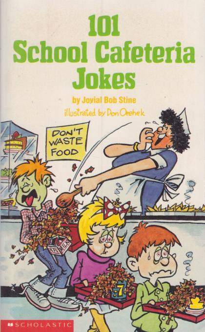 101 School Cafeteria Jokes