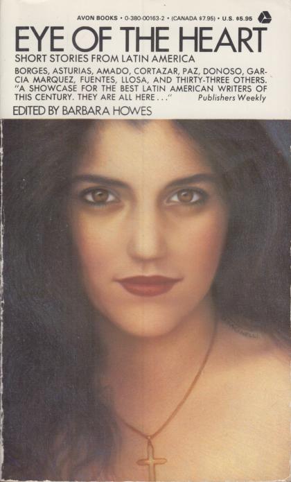 Eye of the Heart: Short Stories from Latin America