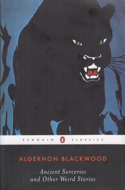 Ancient Sorceries and Other Weird Stories