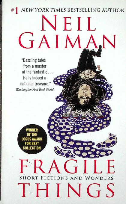 Fragile Things: Short Fictions and Wonders