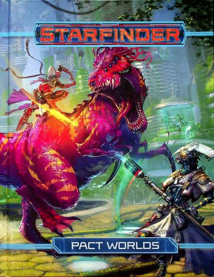 Starfinder: Pact Worlds