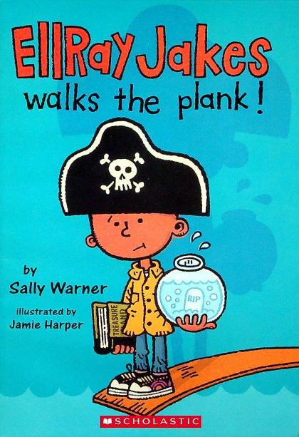 EllRay Jakes Walks the Plank!