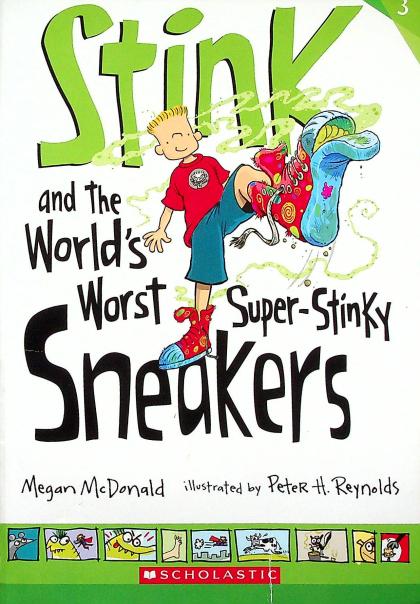 Stink and the World's Worst Super-Stinky Sneakers