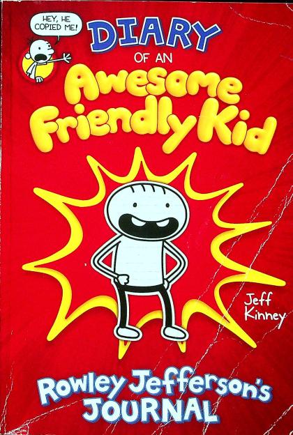 Diary of an Awesome Friendly Kid: Rowley Jefferson's Journal