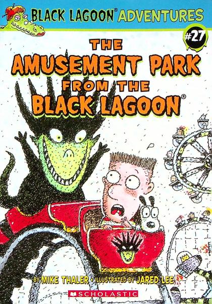 The Amusement Park from the Black Lagoon