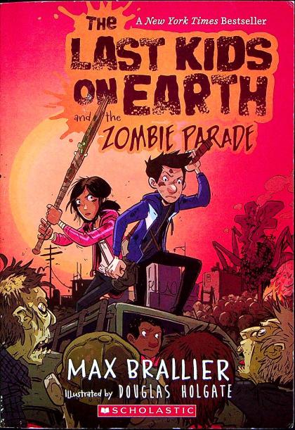 The Last Kids on Earth and the Zombie Parade