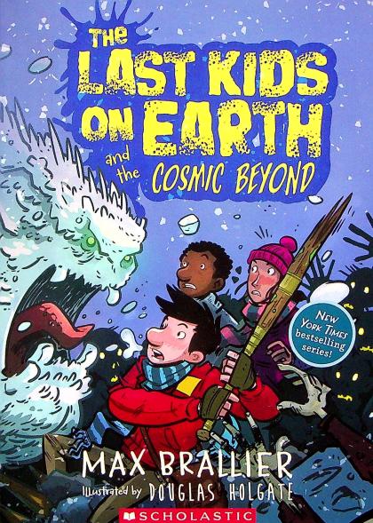The Last Kids on Earth and the Cosmic Beyond