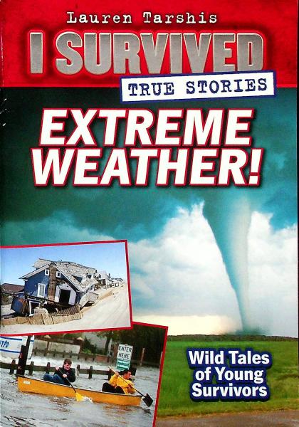 Extreme Weather!