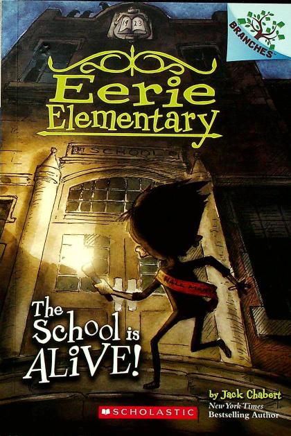 The School is Alive!