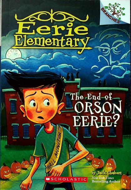 The End of Orson Eerie?