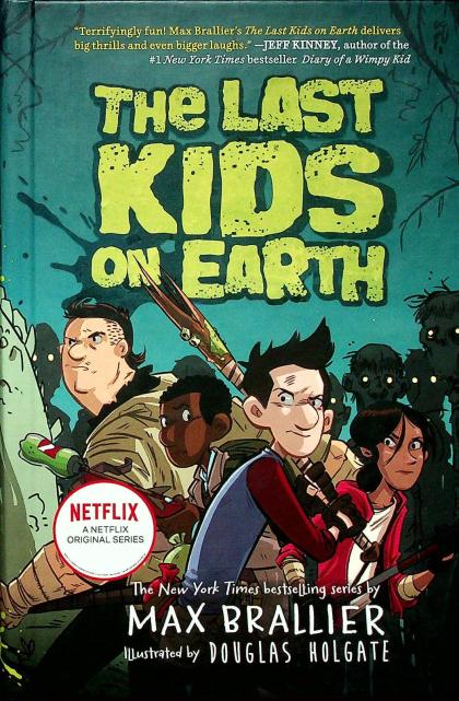 The Last Kids on Earth