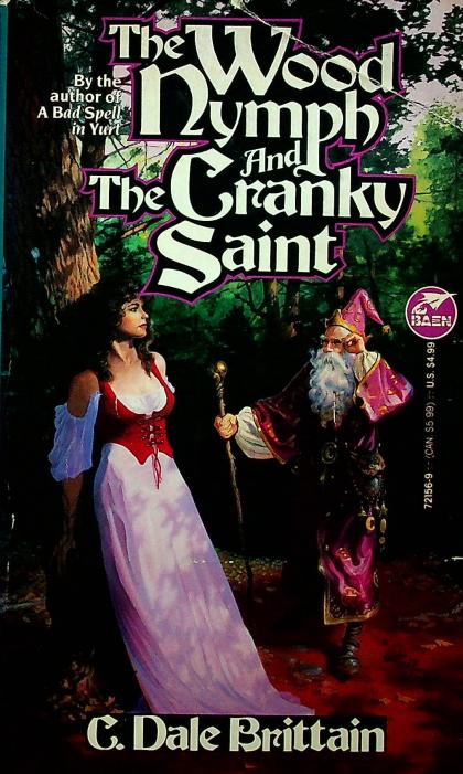 The Wood Nymph and the Cranky Saint