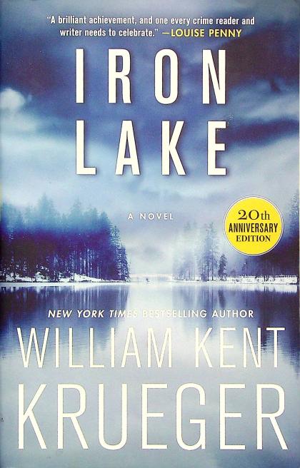 Iron Lake (20th Anniversary Edition)