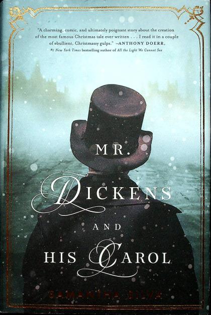 Mr. Dickens and His Carol