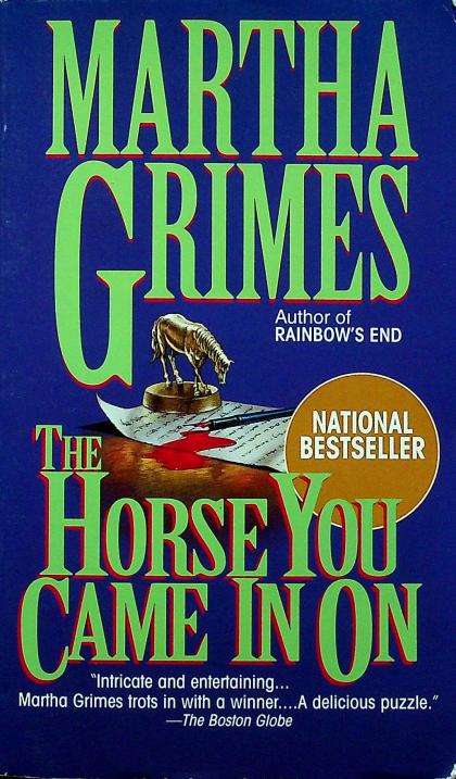 The Horse You Came In On