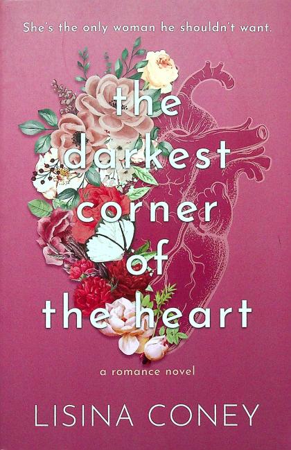 The Darkest Corner of the Heart