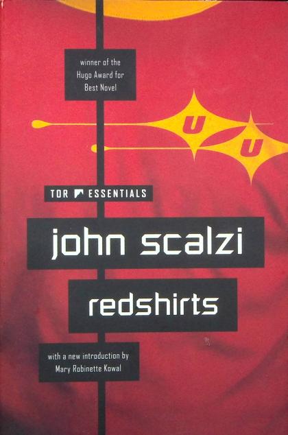 Redshirts: A Novel with Three Codas