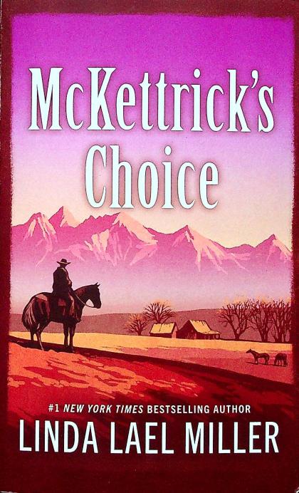 McKettrick's Choice