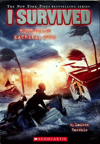 I Survived Hurricane Katrina, 2005
