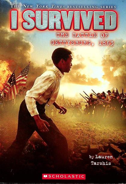 I Survived the Battle of Gettysburg, 1863