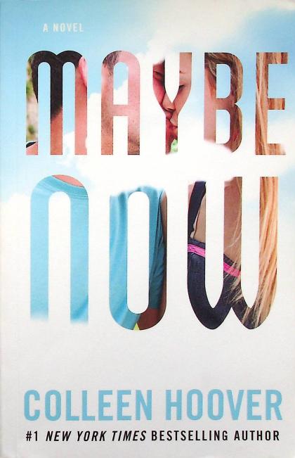 Maybe Now