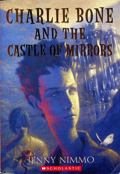 Charlie Bone and the Castle of Mirrors