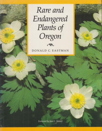 Rare and Endangered Plants of Oregon