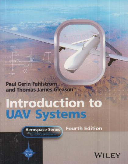 Introduction to UAV Systems: Fourth Edition